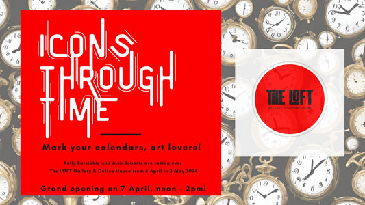 🎨 Join us for the grand opening of "Icons through Time" on 7 April 2024! 🎉 - Kelly Batsiokis Art